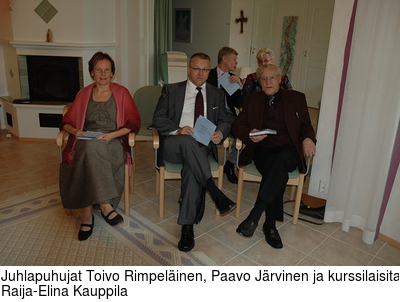 Juhlapuhujat Toivo Rimpelinen, Paavo Jrvinen ja kurssilaisita Raija-Elina Kauppila
