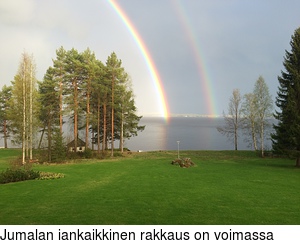 Jumalan iankaikkinen rakkaus on voimassa