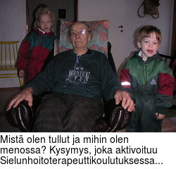 Mist olen tullut ja mihin olen menossa? Kysymys, joka aktivoituu Sielunhoitoterapeuttikoulutuksessa...